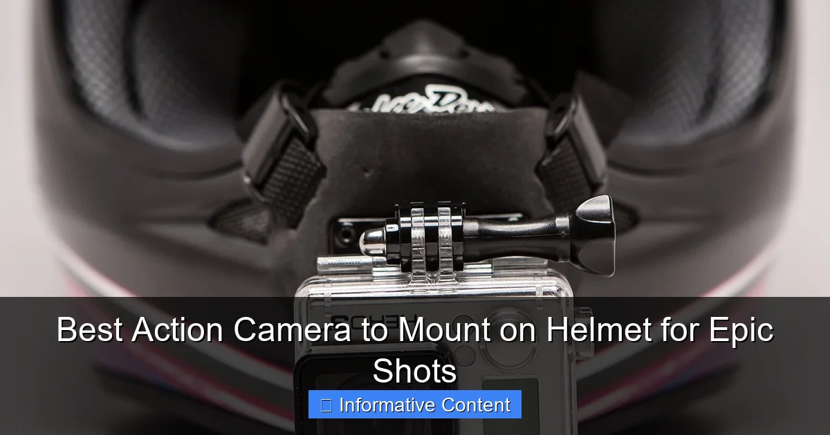 Best Action Camera to Mount on Helmet for Epic Shots