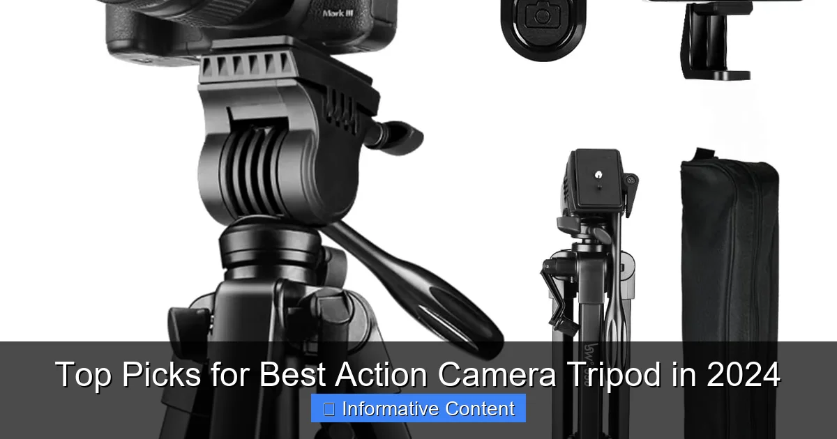 Top Picks for Best Action Camera Tripod in 2024