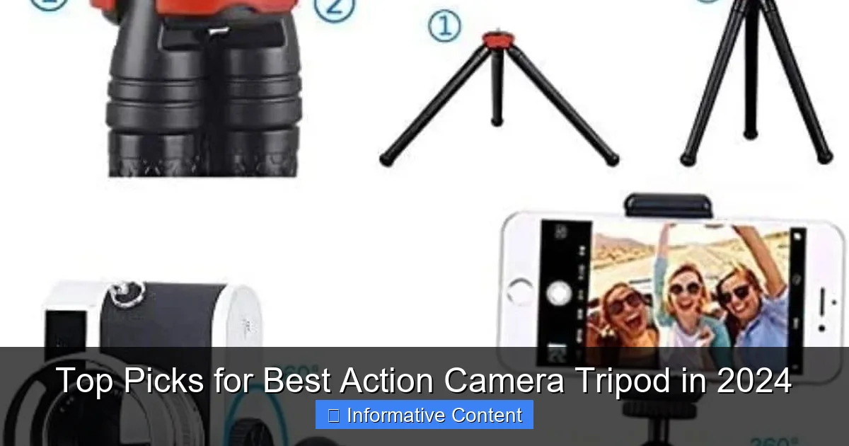 Top Picks for Best Action Camera Tripod in 2024