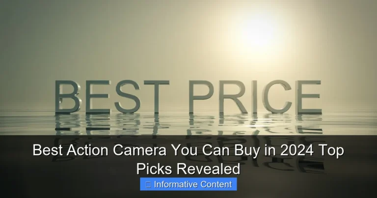 Best Action Camera You Can Buy in 2024 Top Picks Revealed