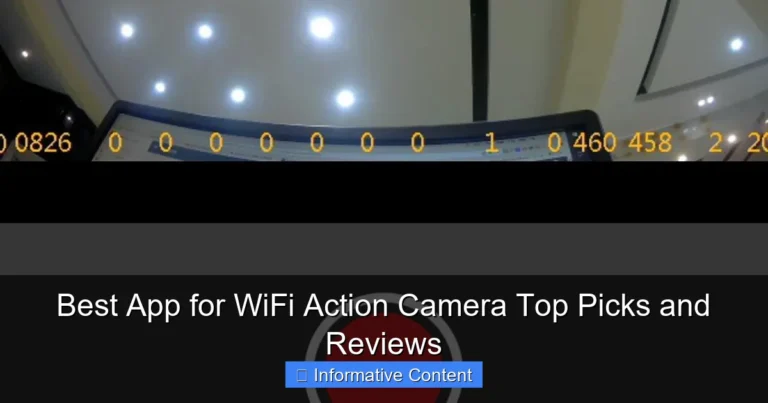 Best App for WiFi Action Camera Top Picks and Reviews
