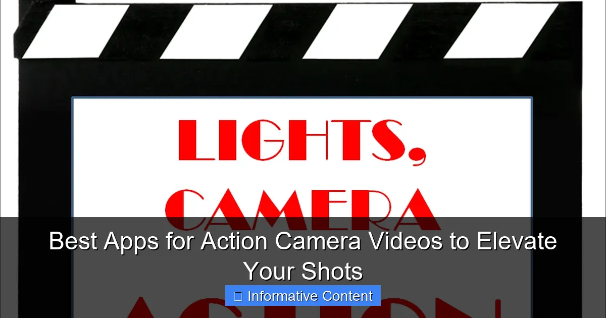 Best Apps for Action Camera Videos to Elevate Your Shots