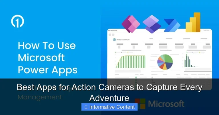 Best Apps for Action Cameras to Capture Every Adventure