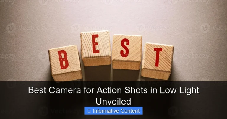 Best Camera for Action Shots in Low Light Unveiled