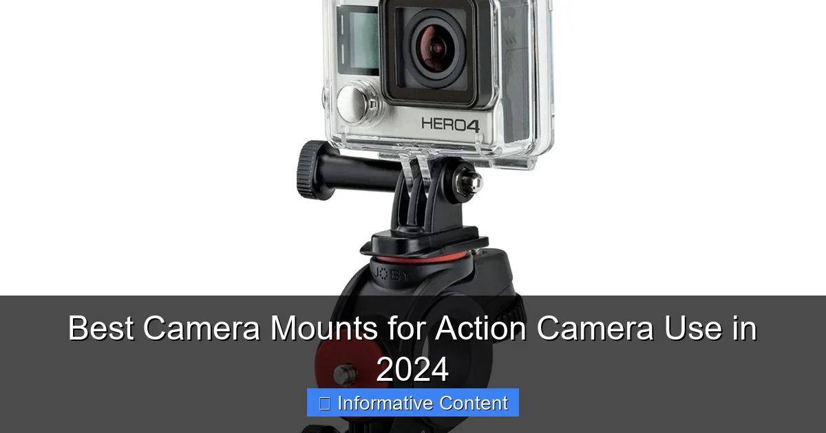 Best Camera Mounts for Action Camera Use in 2024