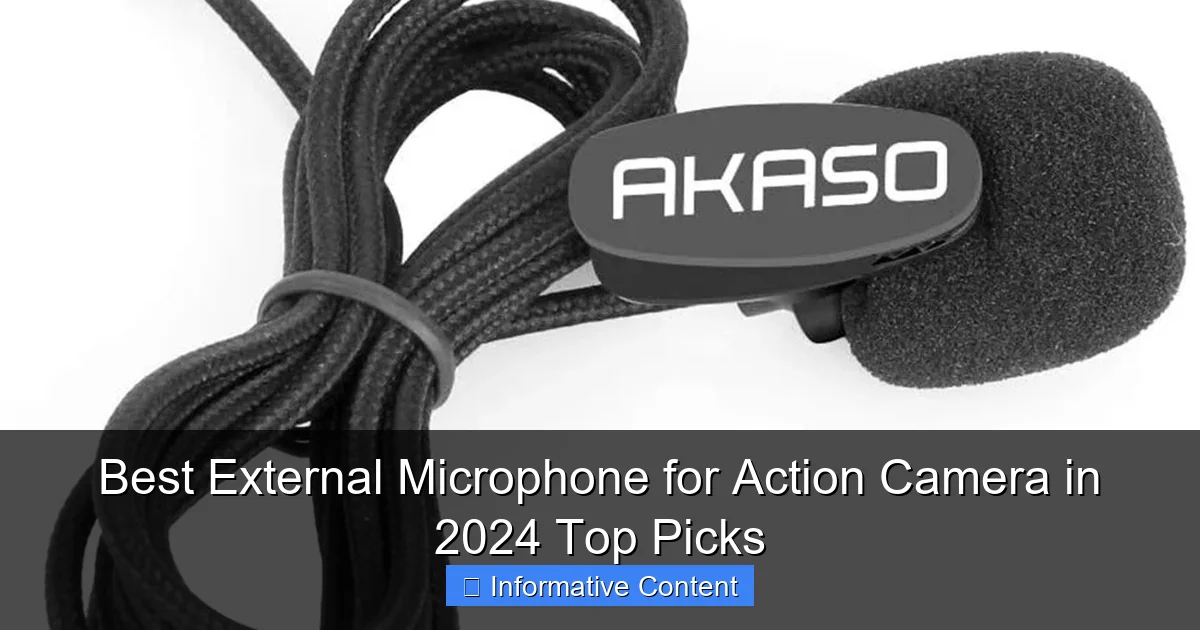 Best External Microphone for Action Camera in 2024 Top Picks