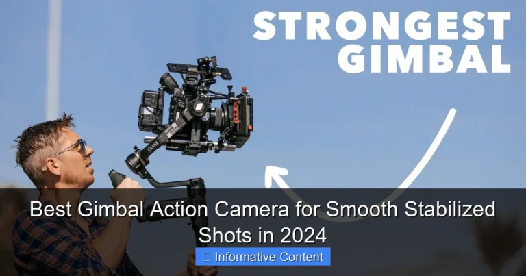 Best Gimbal Action Camera for Smooth Stabilized Shots in 2024