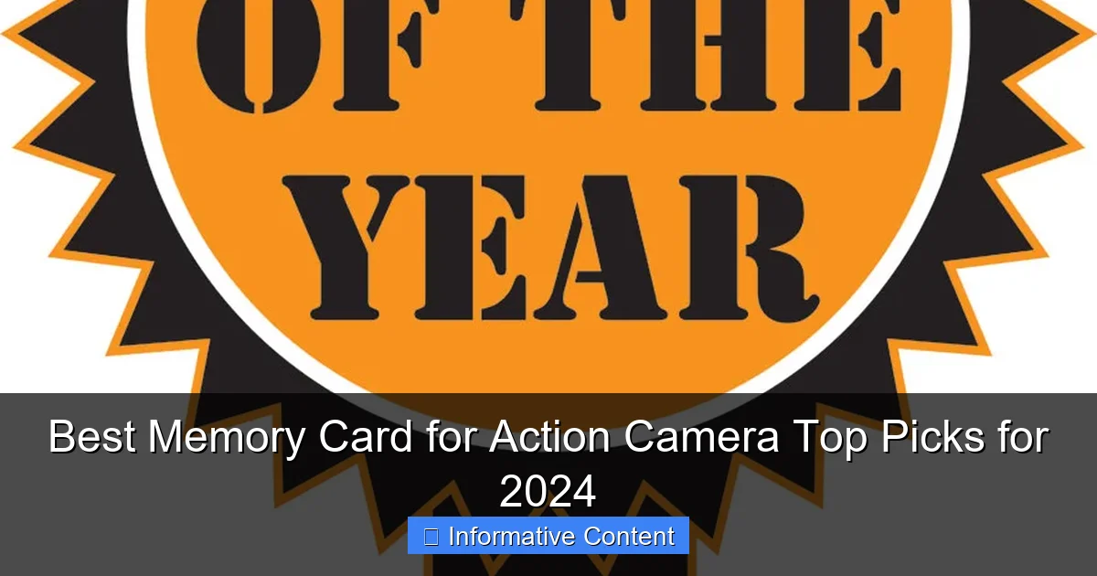 Best Memory Card for Action Camera Top Picks for 2024