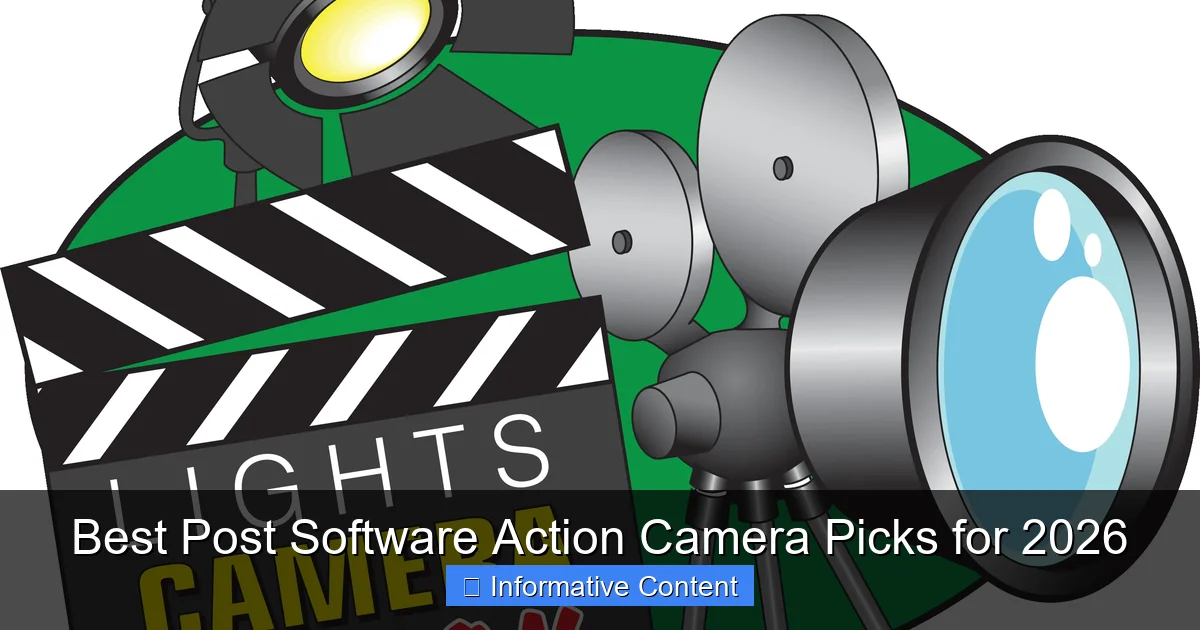 Best Post Software Action Camera Picks for 2026