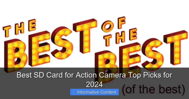 Best SD Card for Action Camera Top Picks for 2024