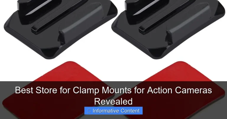 Best Store for Clamp Mounts for Action Cameras Revealed
