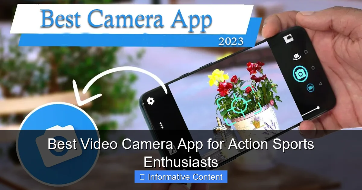 Best Video Camera App for Action Sports Enthusiasts