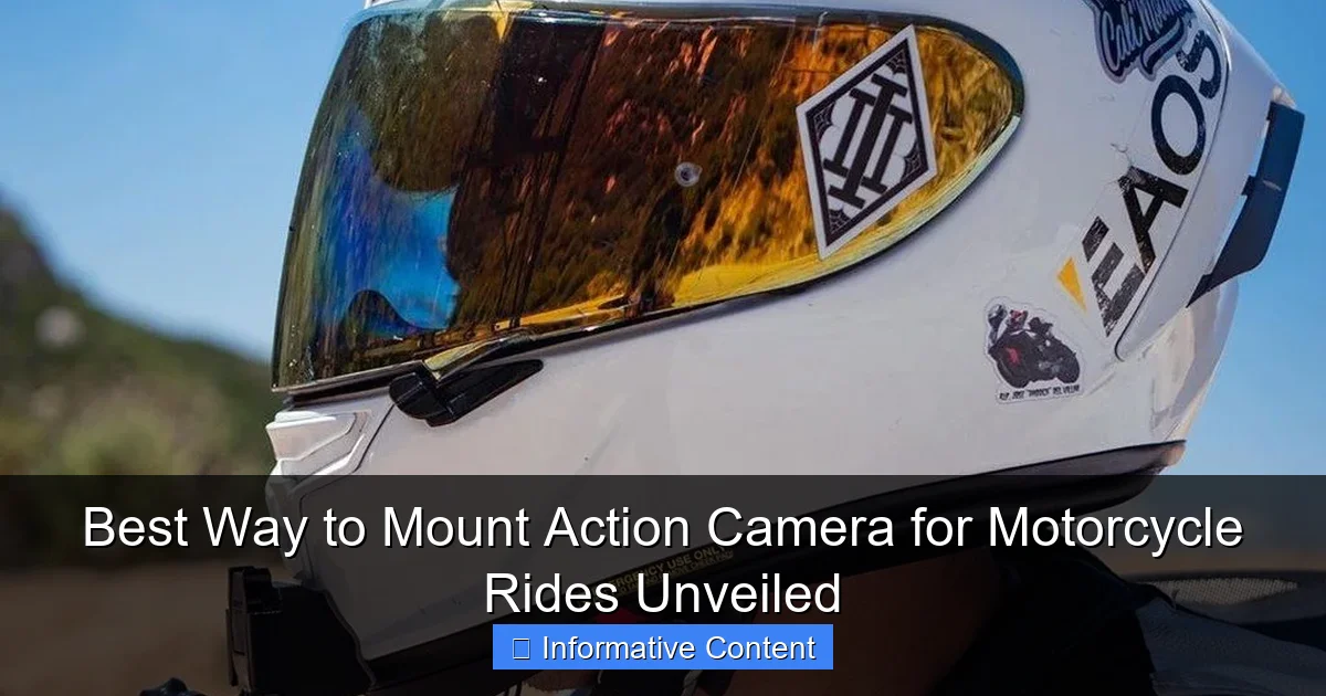 Best Way to Mount Action Camera for Motorcycle Rides Unveiled