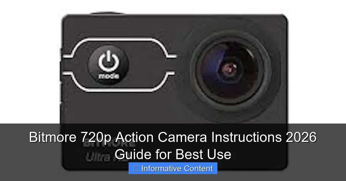 Bitmore 720p Action Camera Instructions 2026 Guide for Best Use