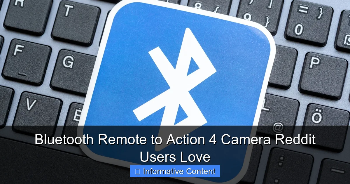 Bluetooth Remote to Action 4 Camera Reddit Users Love