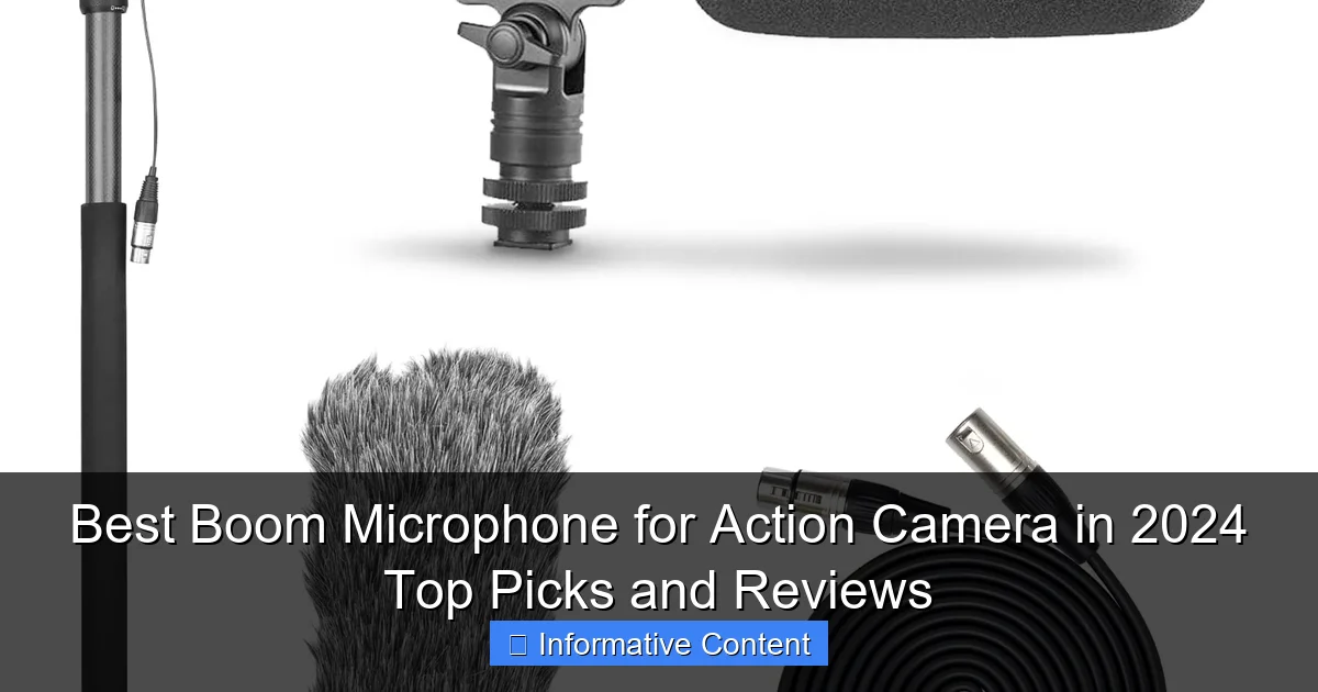 Best Boom Microphone for Action Camera in 2024 Top Picks and Reviews