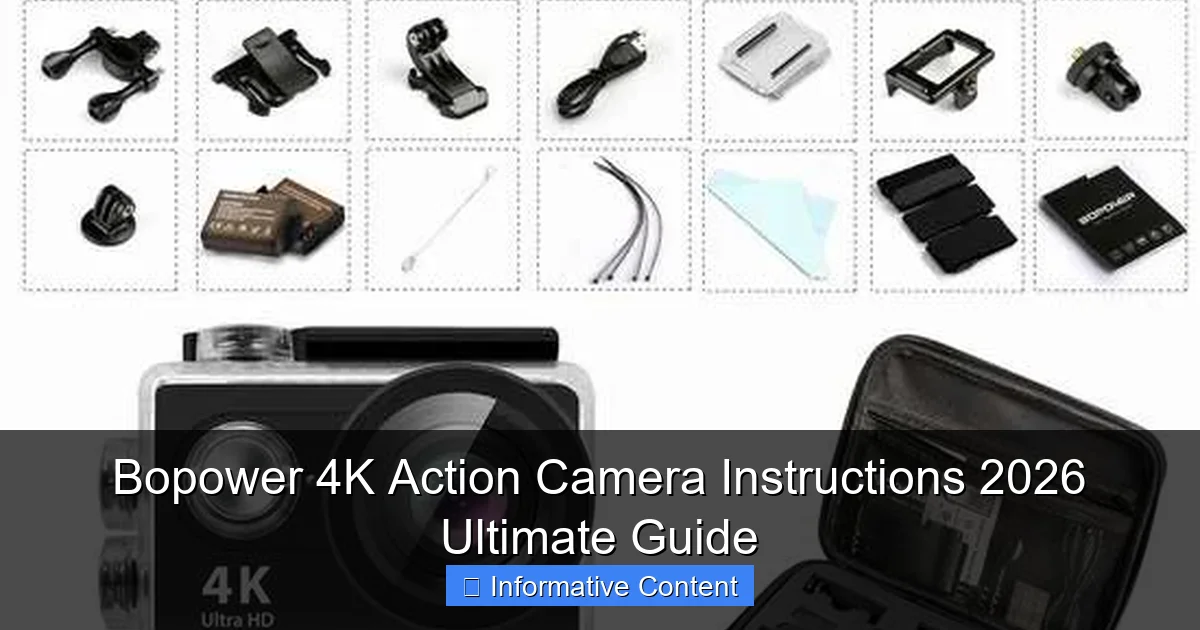Bopower 4K Action Camera Instructions 2026 Ultimate Guide
