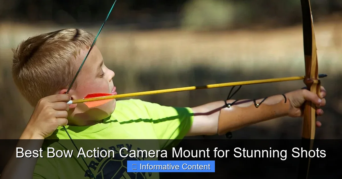 Best Bow Action Camera Mount for Stunning Shots
