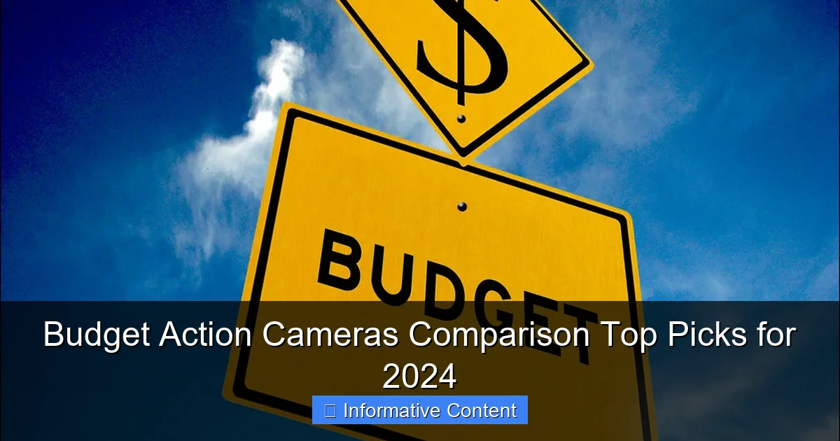 Budget Action Cameras Comparison Top Picks for 2024