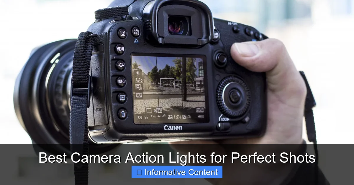 Best Camera Action Lights for Perfect Shots