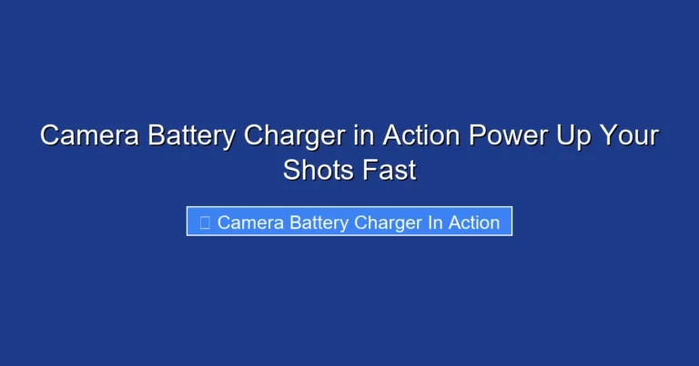 Camera Battery Charger in Action Power Up Your Shots Fast