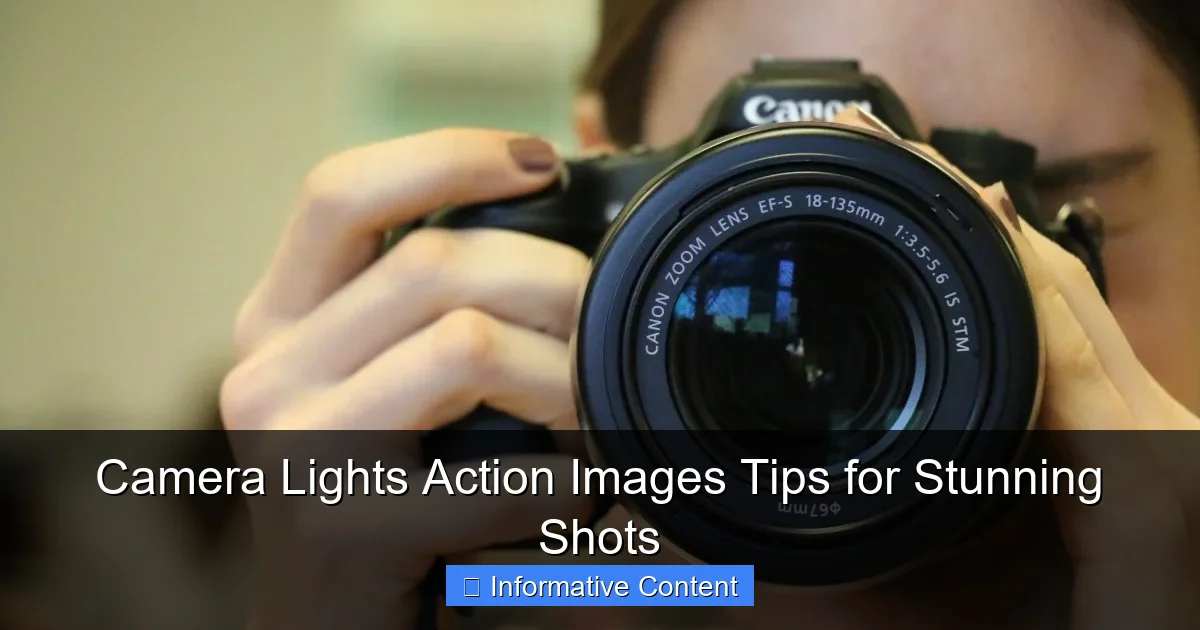 Camera Lights Action Images Tips for Stunning Shots
