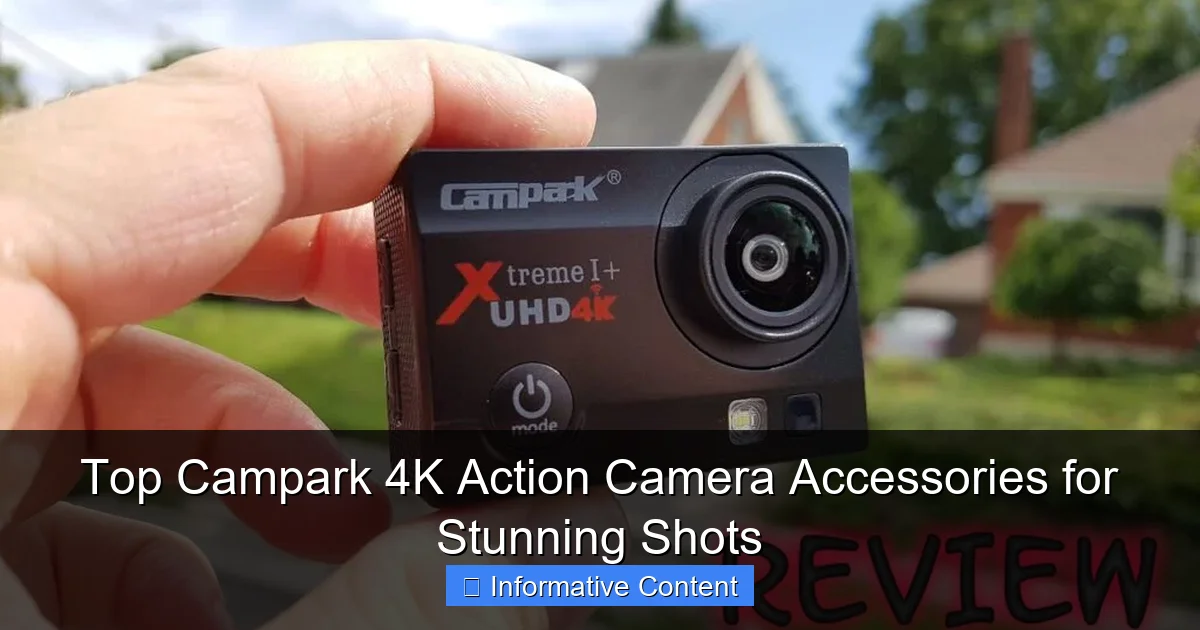 Top Campark 4K Action Camera Accessories for Stunning Shots