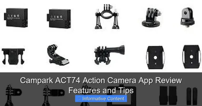 Campark ACT74 Action Camera App Review Features and Tips