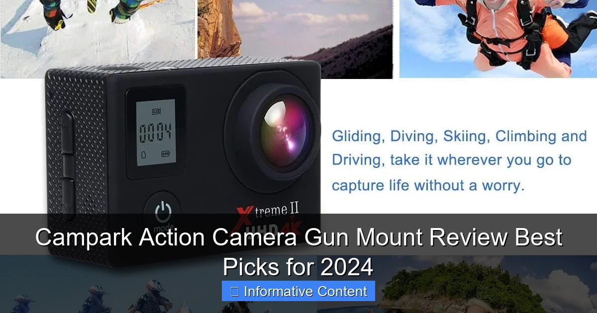 Campark Action Camera Gun Mount Review Best Picks for 2024