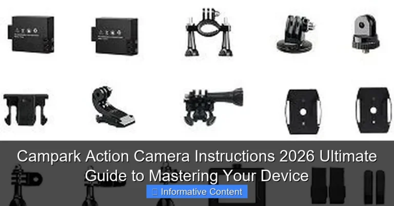 Campark Action Camera Instructions 2026 Ultimate Guide to Mastering Your Device
