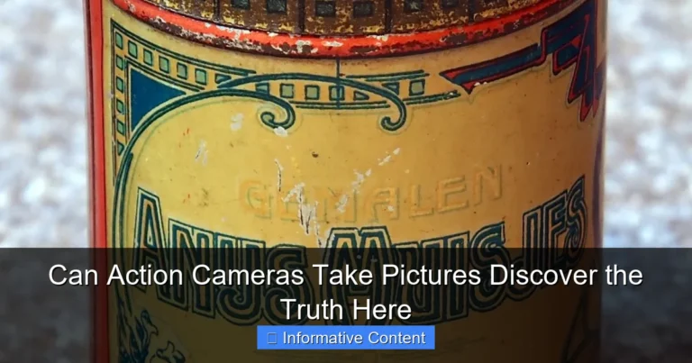 Can Action Cameras Take Pictures Discover the Truth Here