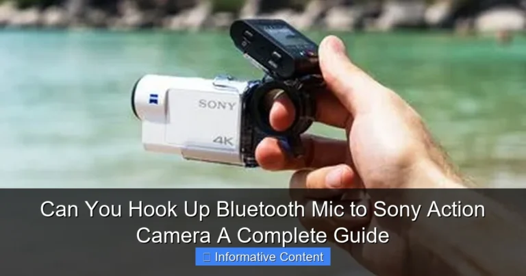 Can You Hook Up Bluetooth Mic to Sony Action Camera A Complete Guide