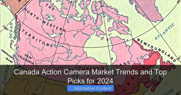 Canada Action Camera Market Trends and Top Picks for 2024
