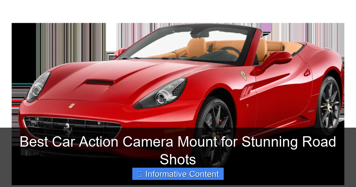 Best Car Action Camera Mount for Stunning Road Shots