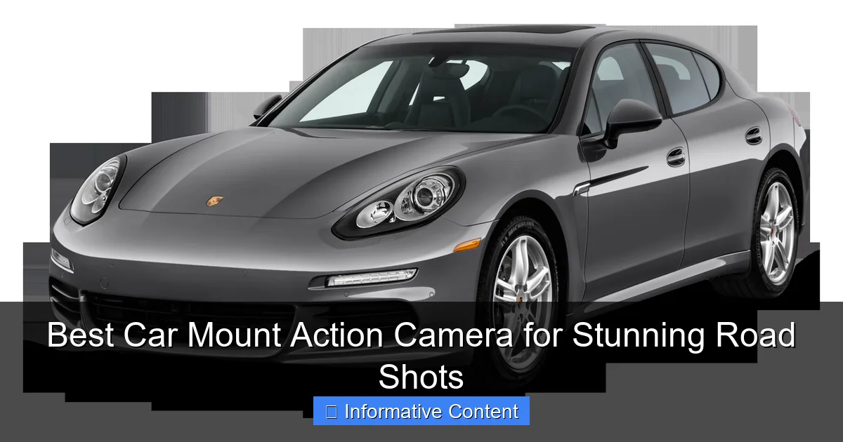 Best Car Mount Action Camera for Stunning Road Shots