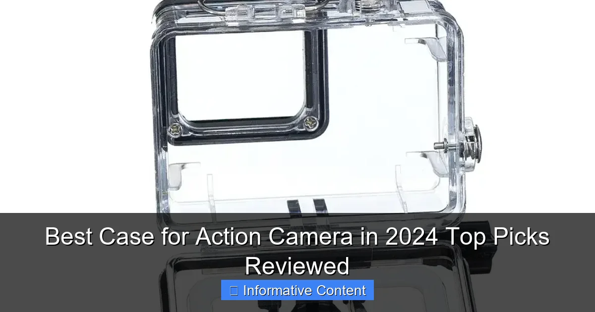 Best Case for Action Camera in 2024 Top Picks Reviewed