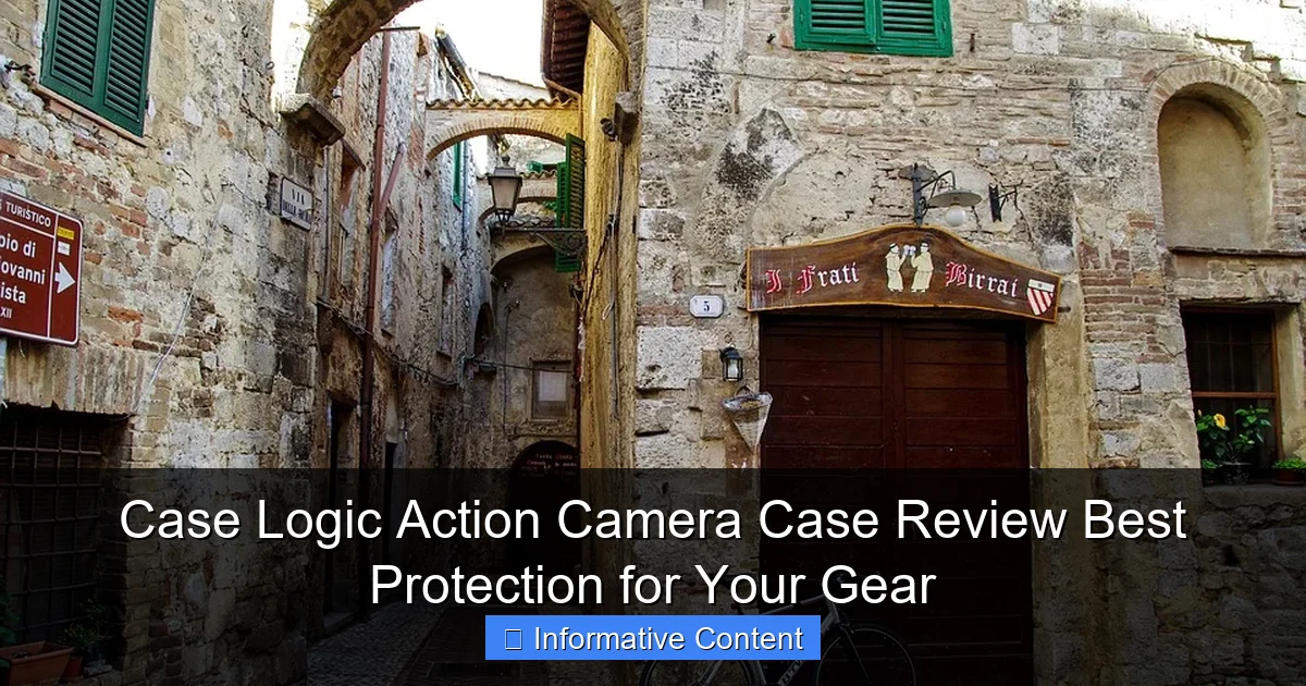 Case Logic Action Camera Case Review Best Protection for Your Gear