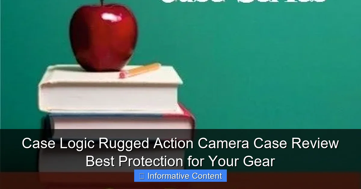 Case Logic Rugged Action Camera Case Review Best Protection for Your Gear