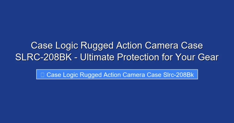 Case Logic Rugged Action Camera Case SLRC-208BK - Ultimate Protection for Your Gear