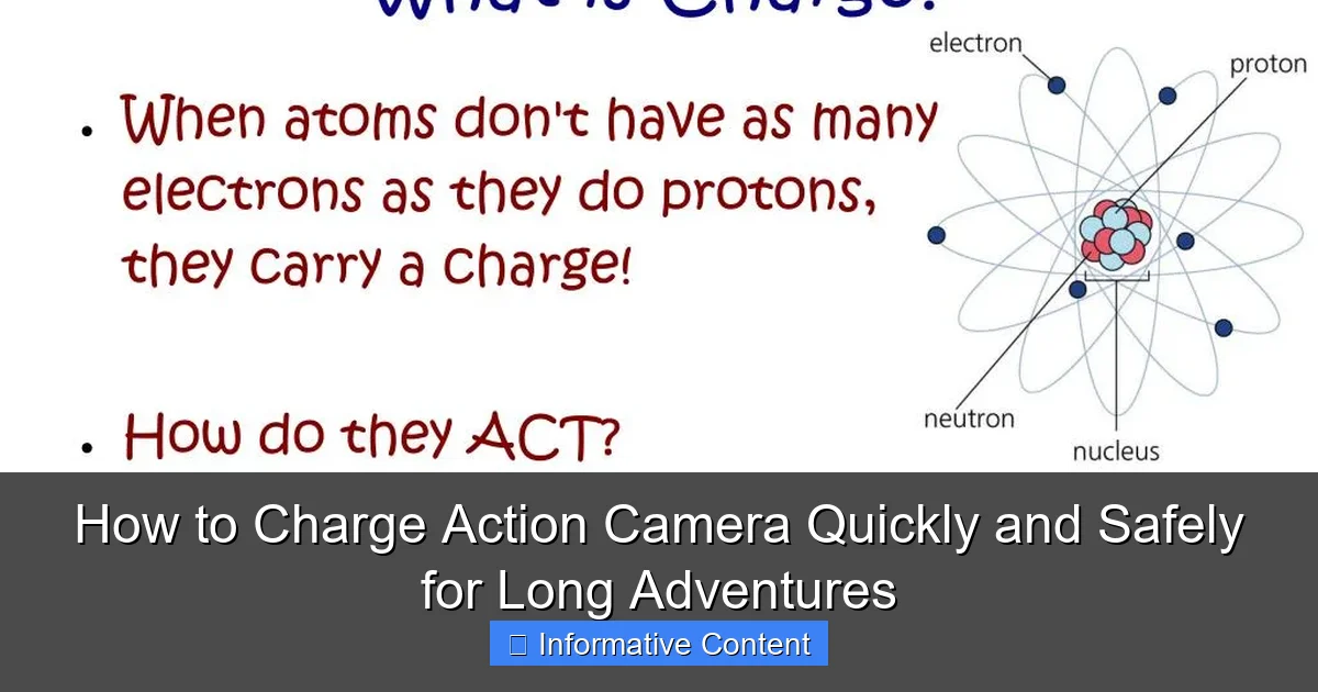 How to Charge Action Camera Quickly and Safely for Long Adventures