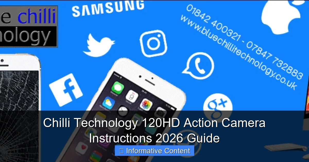 Chilli Technology 120HD Action Camera Instructions 2026 Guide