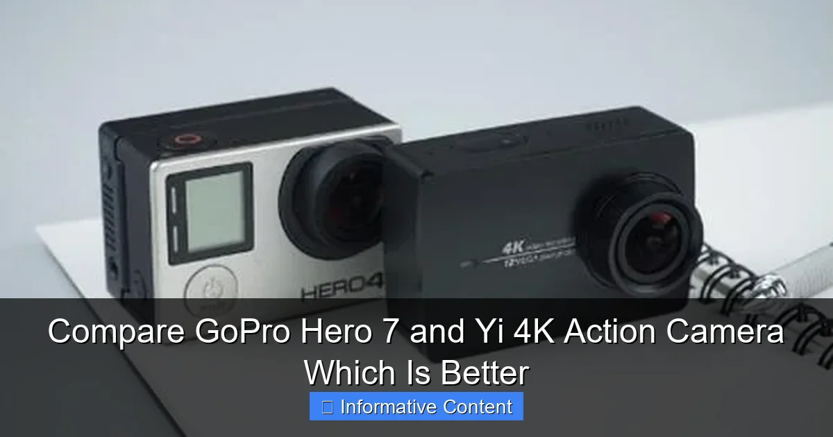 Compare GoPro Hero 7 and Yi 4K Action Camera Which Is Better
