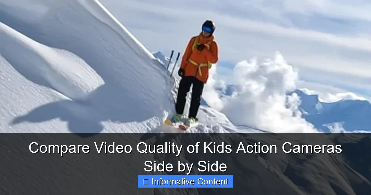 Compare Video Quality of Kids Action Cameras Side by Side