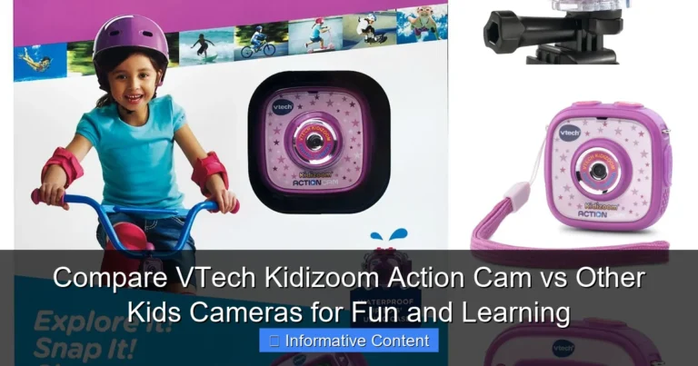 Compare VTech Kidizoom Action Cam vs Other Kids Cameras for Fun and Learning