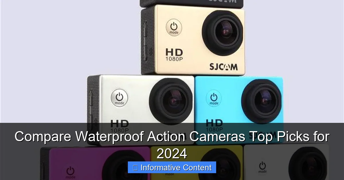Compare Waterproof Action Cameras Top Picks for 2024