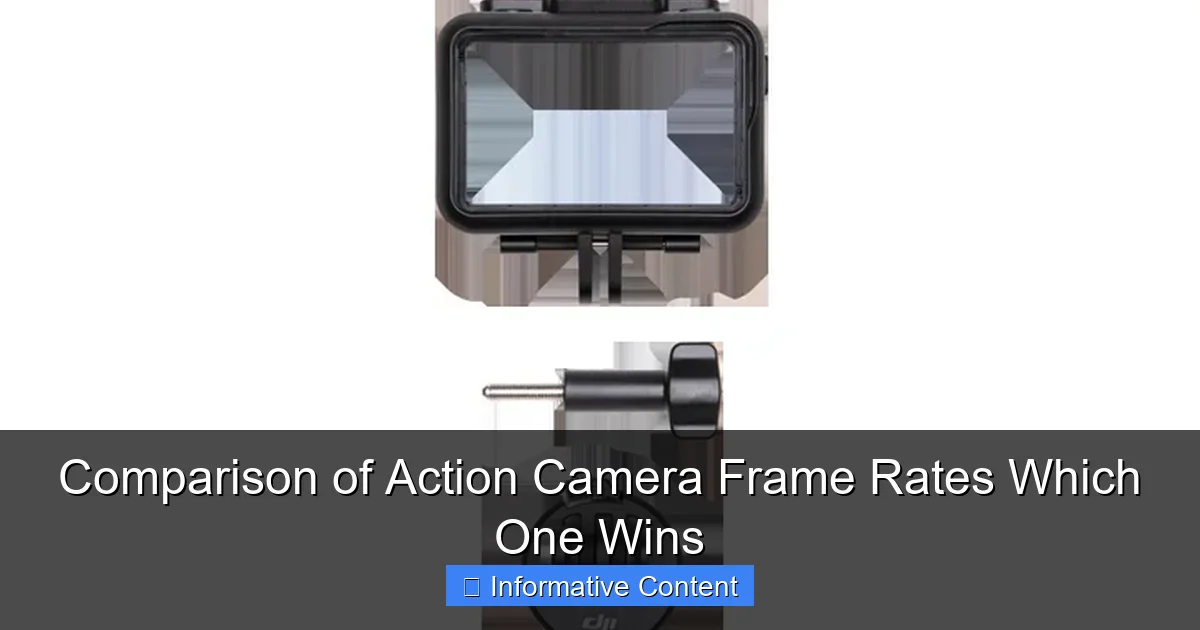 Comparison of Action Camera Frame Rates Which One Wins