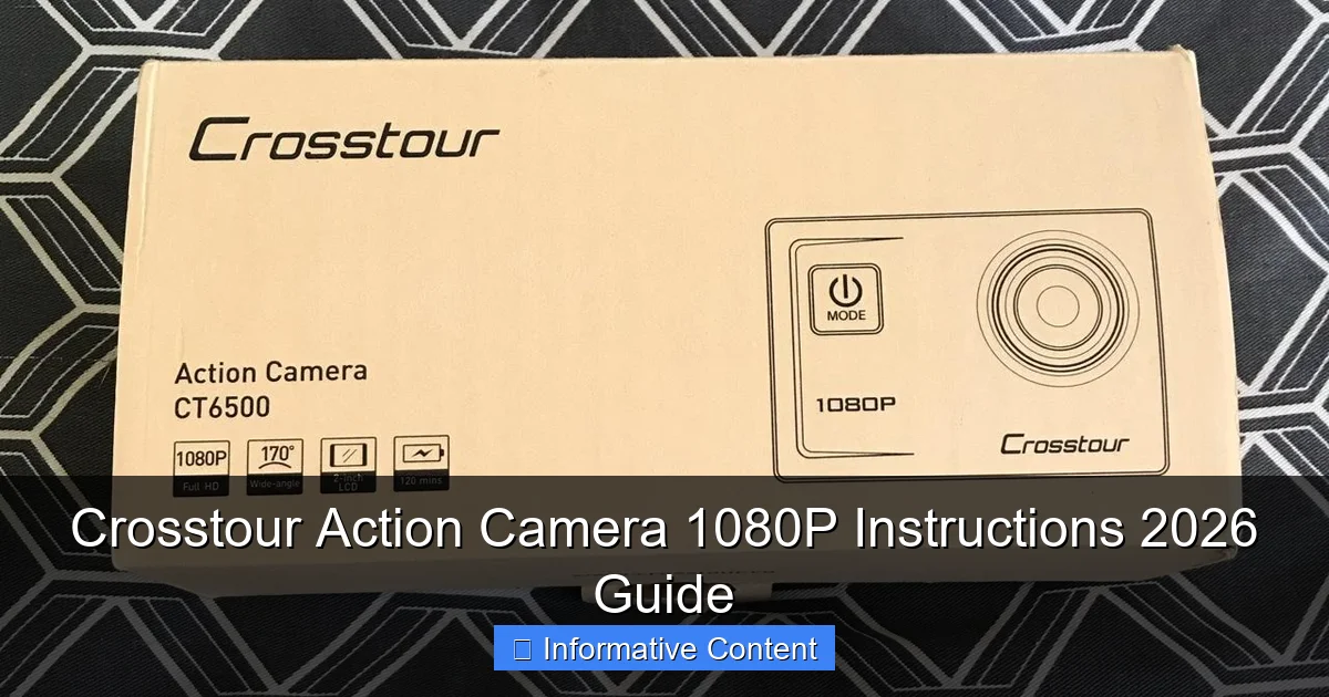 Crosstour Action Camera 1080P Instructions 2026 Guide