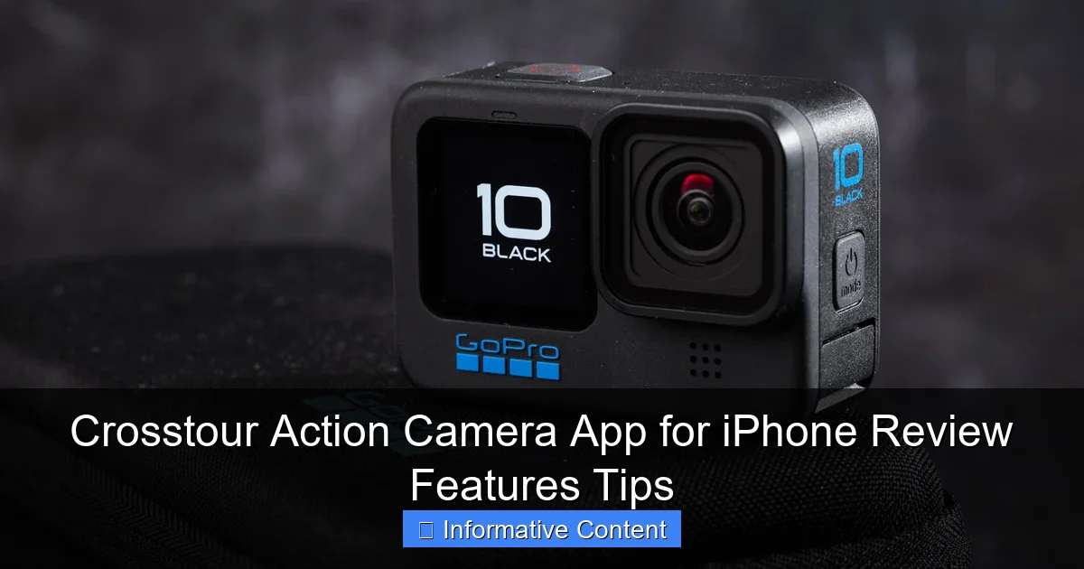 Crosstour Action Camera App for iPhone Review Features Tips