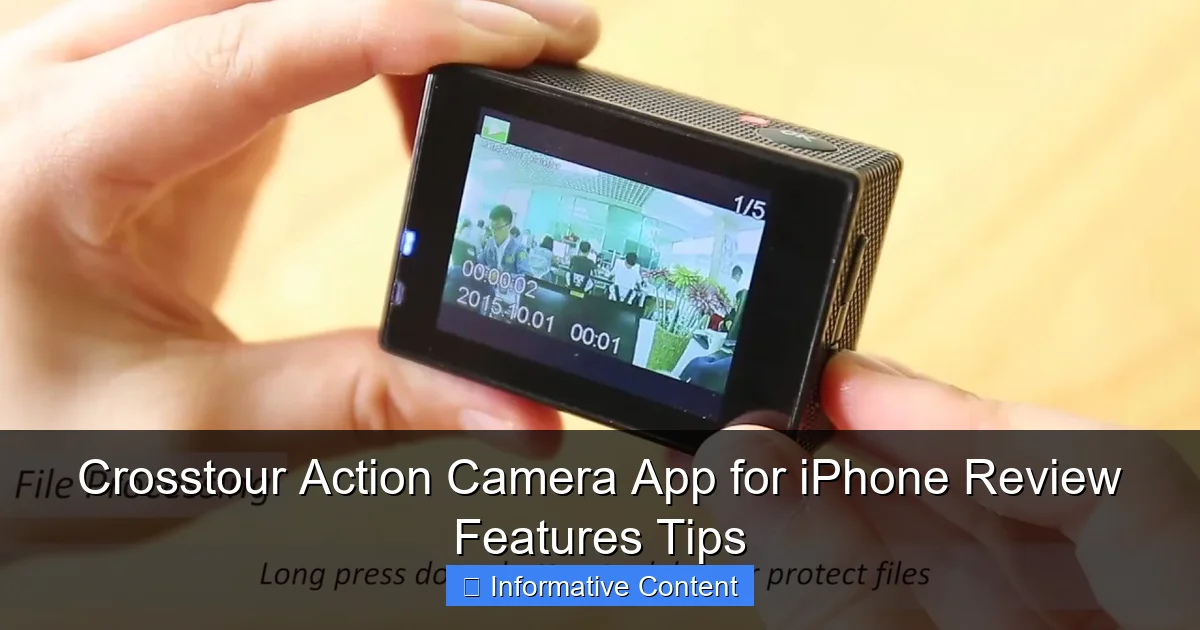 Crosstour Action Camera App for iPhone Review Features Tips