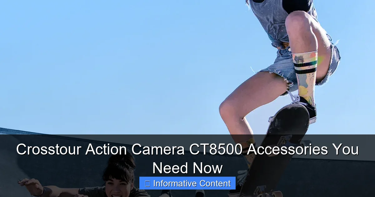 Crosstour Action Camera CT8500 Accessories You Need Now